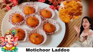 Motichoor Laddu Halwai Style|बिना किसी झारे के बनाएंगे मोतीचूर के लड्डू | Boondi Laddoo| Ganpati