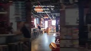 Cledis Burgers and Beer Garden #ridingwithkurt