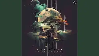 Rising Life