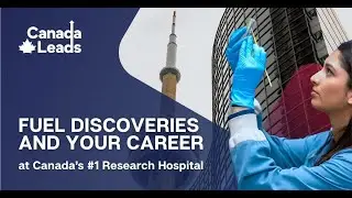UHN Canada Leads | Where Science Breaks Through