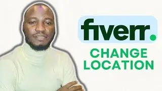 HOW TO CHANGE FIVERR LOCATION