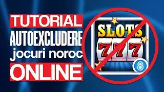 Tutorial autoexcludere cazinouri pe telefon | Autoexcludere jocuri de noroc fara deplasare