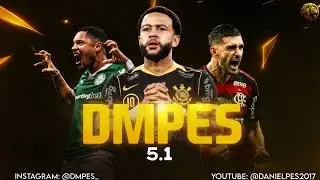 CHEGOU! 🤩 | PATCH DMPES 5.1 - BRASILEIRÃO 2026 100% ATUALIZADO