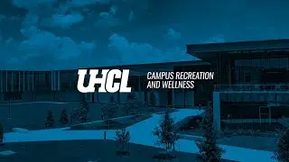 UHCL Campus Rec Tour 2020