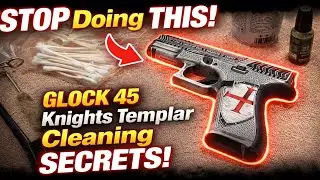 Glock 45 Knights Templar Owners: These Cleaning Tricks Change Everything