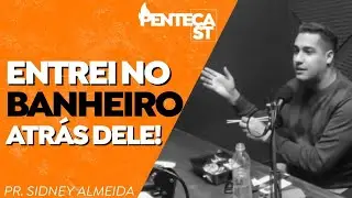 Abre a porta Pr. Elson de Assis!! Sidney Almeida 🎬 Penteca Podcast (Matheus Nonato & Gabriel Gaad)