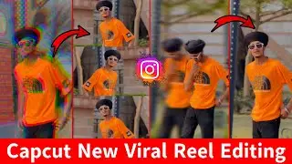 Capcut New Viral Reel video Editing | Instagram video editing tutorial | Instagram Viral Reel Video