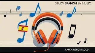 Study Spanish by Music