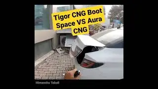 Tigor CNG Boot Space Vs Aura CNG Boot Space #shorts