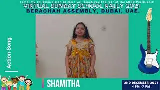 Shamita || Action song || Every Move I make || Sunday School Rally - 2021 || Berachah Assembly Dubai