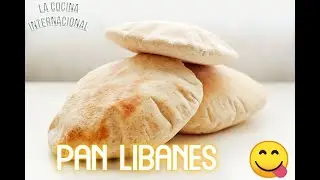 C&oacute;mo hace PAN LIBAN&Eacute;S paso a paso desde cero !!