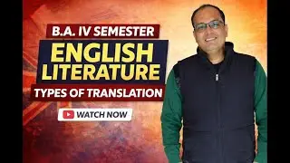 Need, Significance & Scope of Translation | B.A. IV English | Translation in Hindi #BAIVEnglish