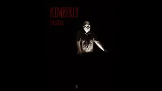 Kimberly: The Story - Official Narrative