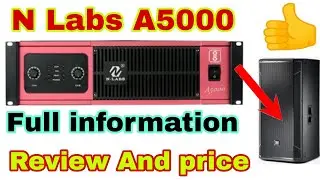 N Labs A5000 | 1200&times;4 Top चलाएं 👍 5000 Watt Amplifier Review And price !! AK Dj vlog