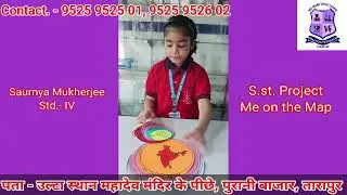 S.st Project (Me on the map) | Saumya Mukherjee (Class- IV) | PRACTICAL PATHSHALA