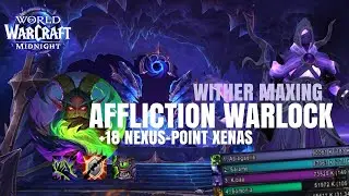 +18 Nexus  | Midnight Beta Affliction Warlock - It's viable ? Left boss is insane now..