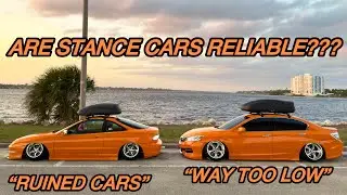 ARE STANCE CARS RELIABLE??? (Went Bad)
