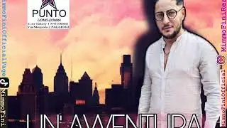 UN' AVVENTURA - MIMMO FINI 2020
