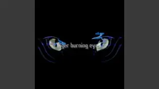 TIGER burning EYES (feat. IA)