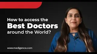 How to Access the Best Doctors around the World?