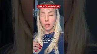 Absurde Anspr&uuml;che von Frauen #dating #gesundheit #date #feminismus #gesundheit