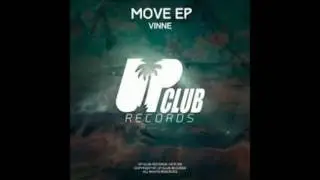 Vinne - Move (Original Mix)