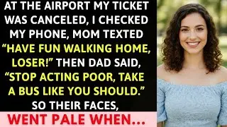 Mom Canceled My Plane Ticket: 