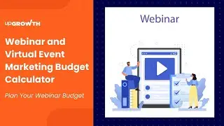 Webinar Marketing Budget Calculator | Estimate Your Event Costs