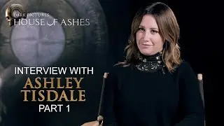 The Dark Pictures Anthology: House of Ashes - Interview with Ashley Tisdale Part 1