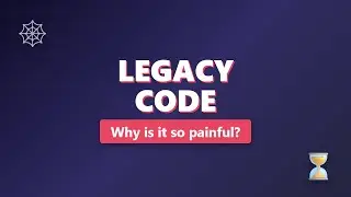 Why Is Legacy Code So Hard to Maintain? (Software Engineering Basics)