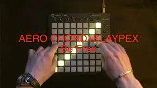 Be Free -  Launchpad Cover + Project file