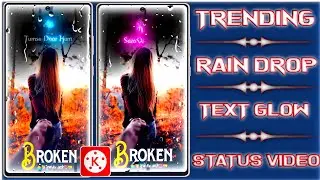 How To Make Trending Rain Drop Text Glow Effect Status||Status Video Kaise Banaye||Kgrd Creation