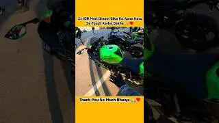Zx 10R My Dream Bike🥺|| Raider lover😱|| #short #ytshort #youtubeshorts #like #mt15 #raider #duke