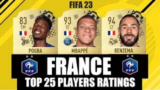 FIFA 23-TOP 25 PLAYERS RATINGS-FRANCE😱🔥