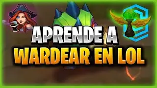 ✅ Como APRENDER A WARDEAR en LOL // Gu&iacute;a de WARDEO para PRINCIPIANTES 2021🎮