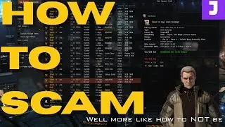 How To Eve: Avoiding Common Eve Online Scams