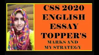 CSS 2020 ENGLISH ESSAY TOPPER's MARKS  | CSS ENGLIS ESSAY | CSS 2020 | CSS 2021 | CSS 2022