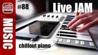 CoffeBeats #88 - Chillout Piano Live Looping