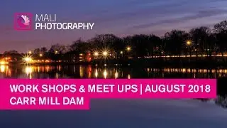 Carr Mill Dam Meet Up | Local Landscape Photography
