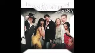 2005 Ivan & Delfin - Czarna Dziewczyna
