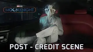 Marvel Studios' MOON KNIGHT | Post-Credit Scene (2022) Disney+
