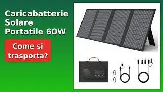 RECENSIONE (2025) : Caricabatterie Solare Portatile 60W. DETTAGLI ESSENZIALI