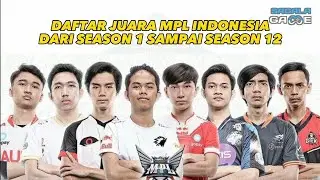 Ini Dia!!! Daftar Juara MPL Indonesia Dari Season 1 sampai Season 12