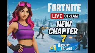 [LIVE] CHAPTER 7 SEASON 1 BEACH JULES [FUNNY MOMENTS]|COME HANGOUT|FORTNITE