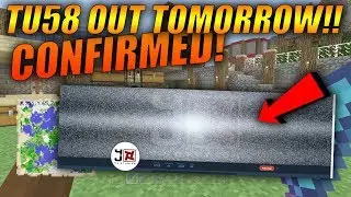 TU58 RELEASE DATE TOMORROW?? - Minecraft Console Edition TU58 News And Release Date!