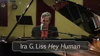 Hey Human, song & lyrics by Ira G. Liss