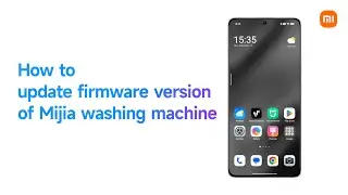 How to update the firmware version of Mijia washing machine