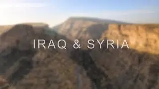 Travel Feature: Iraq & Syria