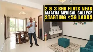 #1632 Affordable Luxury Apartments near Maatha Medical College | Walkthrough | Starting ₹56 Lakhs