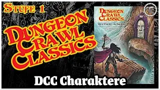 Dungeon Crawl Classics&trade;️: DCC - Charaktere |Stufe 1